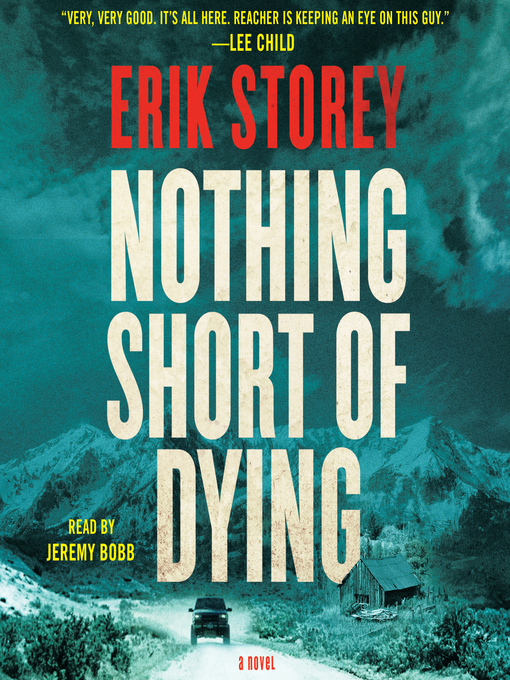 Title details for Nothing Short of Dying by Erik Storey - Available